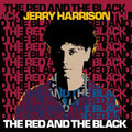 Jerry Harrison (Modern Lovers/Talking Heads)- The Red and The Black -RSD23 ( Vinyl )