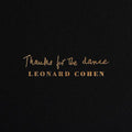 Leonard Cohen- Thanks For The Dance ( Vinyl )