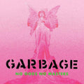 Garbage- No Gods No Masters ( Vinyl )