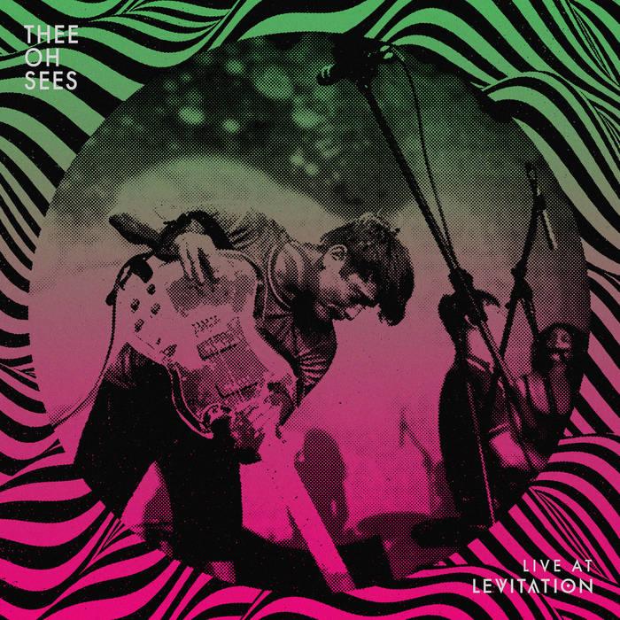 Thee Oh Sees- Live At Levitation (Hot Pink Vinyl) ( Vinyl )