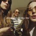 Haim- Something To Tell You ( Vinyl )