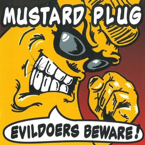 Mustard Plug- Evildoers Beware (Silver Vinyl) ( Vinyl )