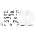 Charli XCX- Brat and it's the same but there's three more songs so it's not (White Vinyl) ( Vinyl )