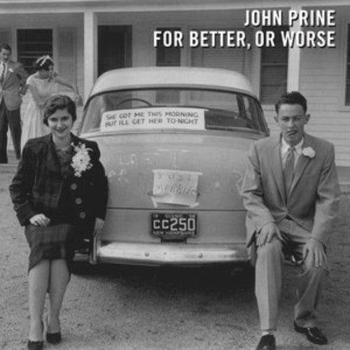 John Prine- For Better, Or Worse ( Vinyl )