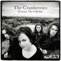 The Cranberries- Dreams: The Collection ( Vinyl )