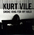 Kurt Vile- Smoke Ring For My Halo ( Vinyl )