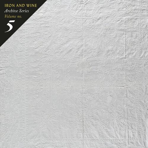 Iron & Wine- Archive Series Vol. 5 ( Vinyl )
