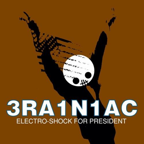 Brainiac- Electro Shock For President (EP) ( Vinyl )