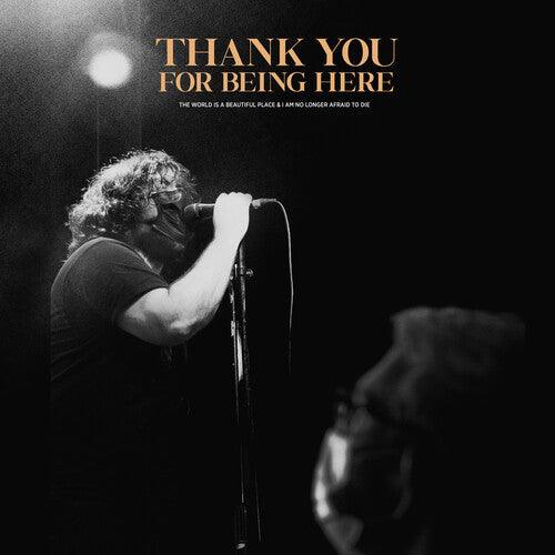 World Is a Beautiful Place & I Am No Longer Afraid- Thank You For Being Here (Live) ( Vinyl )